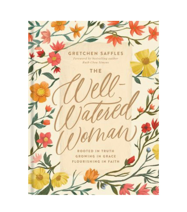 Jan 2023 book club. The Well Watered Woman by Gretchen Saffles